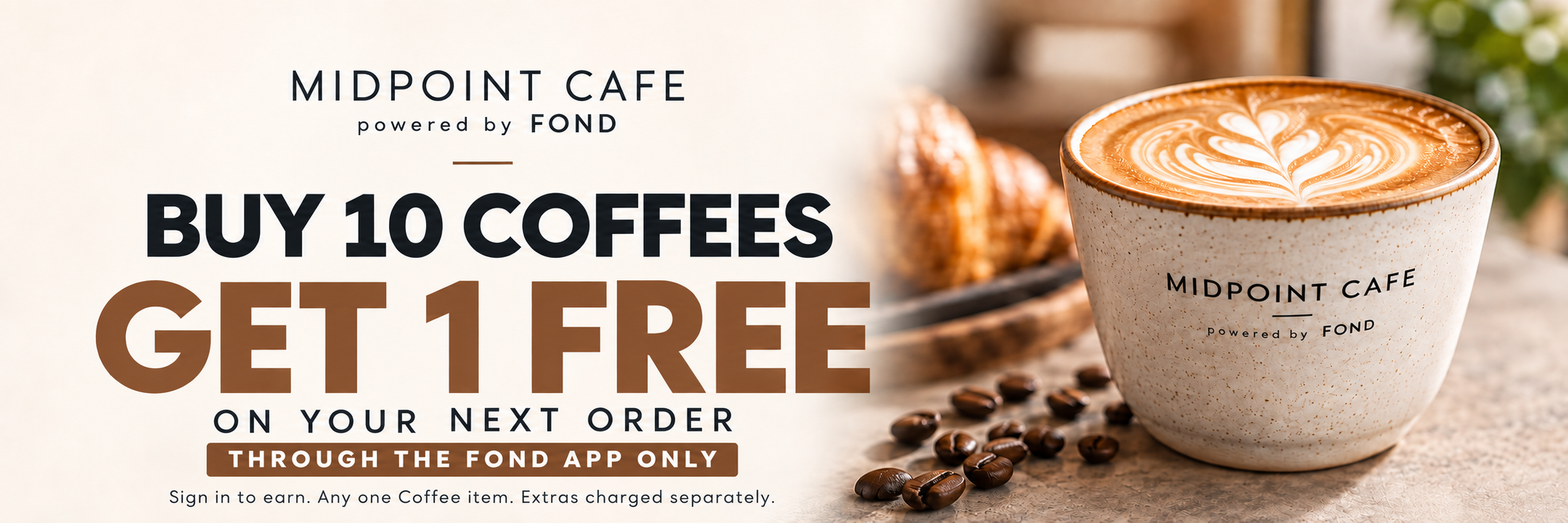 Buy 10 coffees through the FOND app and get one free